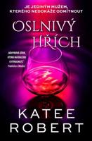 Oslnivý hřích - Katee Robert