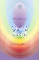 Osmá čakra - Spojení s vyšším já - Almut Klöpfer