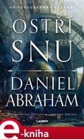 Ostří snu - Daniel Abraham