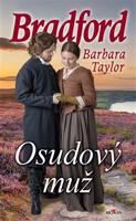 Osudový muž - Barbara Taylor Bradford