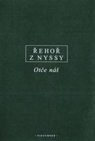 Otče náš - Řehoř z Nyssy