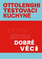 Ottolenghi Testovací kuchyně: Extra dobré věci - Yotam Ottolenghi