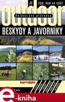 Outdoorový průvodce - Beskydy a Javorníky - Jakub Turek