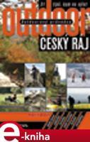 Outdoorový průvodce - Český ráj - Jakub Turek