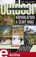 Outdoorový průvodce - Křivoklátsko a Český kras - Jakub Turek