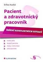 Pacient a zdravotnický pracovník - Erika Auzká