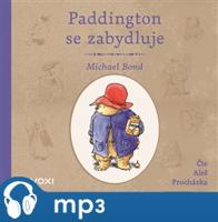 Paddington se zabydluje, mp3 - Michael Bond