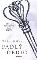 Padlý dědic - Erin Watt