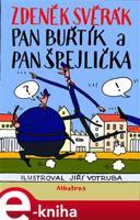 Pan Buřtík a pan Špejlička - Zdeněk Svěrák