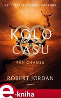 Pán chaosu - Robert Jordan