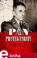 Pán protektorátu - Emil Hruška