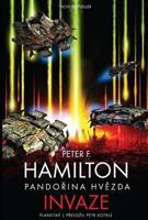 Pandořina hvězda - Invaze - Peter F. Hamilton