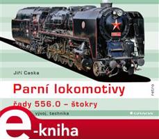 Parní lokomotivy řady 556.0 - štokry - Jiří Caska