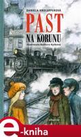 Past na korunu - Daniela Krolupperová