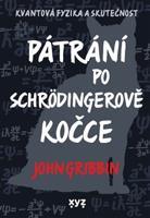 Pátrání po Schrödingerově kočce - John Gribbin