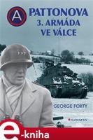 Pattonova 3. armáda ve válce - George Forty