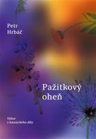 Pažitkový oheň - Petr Hrbáč