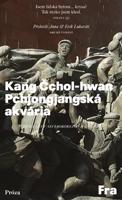 Pchjongjangská akvária - Kang Čchol-hwan, Pierre Rigoulot