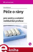 Péče o rány - Soňa Brabcová