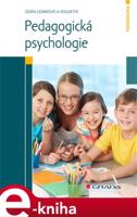 Pedagogická psychologie - kolektiv, Soňa Lemrová