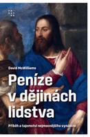 Peníze v dějinách lidstva - David McWilliams