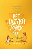 Pět jazyků lásky a děti - Gary Chapman, Ross Campbell