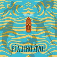 Pí a jeho život - Yann Martel