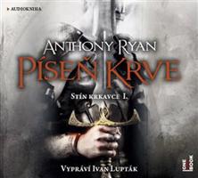 Píseň krve - Anthony Ryan