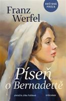 Píseň o Bernadettě - Franz Werfel