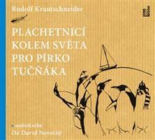 Plachetnicí kolem světa pro pírko tučňáka - Rudolf Krautschneider