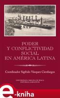 Poder y conflictividad social en América Latina