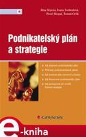 Podnikatelský plán a strategie - Jitka Srpová, Ivana Svobodová, Pavel Skopal, Tomáš Orlík