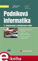 Podniková informatika - Jan Pour, Libor Gála, Zuzana Šedivá