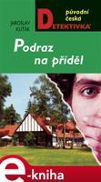 Podraz na příděl - Jaroslav Kuťák