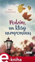 Podzim, na který nezapomenu - Robin Constantinová