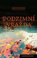 Podzimní vražda - Mons Kallentoft