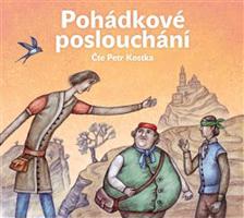 Pohádkové poslouchání - Božena Němcová, Karel Jaromír Erben, Jan Karafiát, Beneš Method Kulda