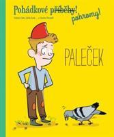 Pohádkové (příběhy) pohromy! - Paleček - Fabrice Colin, Zelda Zonk, Charles Perrault