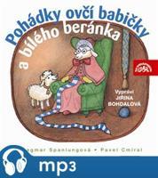 Pohádky ovčí babičky a bílého beránka, mp3 - Dagmar Spanlangová, Pavel Cmíral