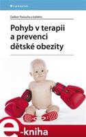 Pohyb v terapii a prevenci dětské obezity - Dalibor Pastucha