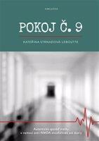 Pokoj č.9 - Kateřina Strnadová-Leboutte