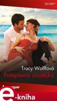 Polepšená zlodějka - Tracy Wolffová