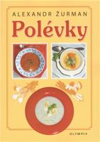 Polévky - Alexandr Žurman