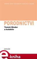 Porodnictví - kolektiv, Tomáš Binder