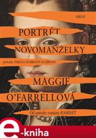 Portrét novomanželky - Maggie O’Farrellová