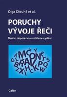 Poruchy vývoje řeči - Olga Dlouhá, kol.