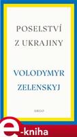 Poselství z Ukrajiny - Volodymyr Zelenskyj