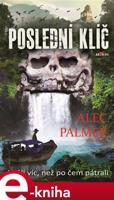 Poslední klíč - Alec Palmer