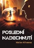 Poslední nadechnutí - Václav Křivanec