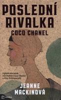 Poslední rivalka Coco Chanel - Jeanne Mackinová